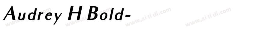 Audrey H Bold字体转换
